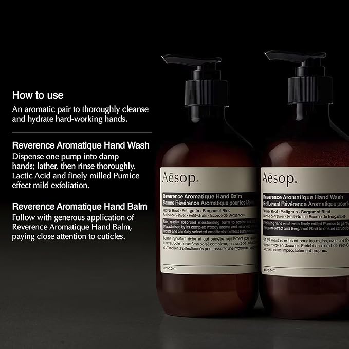 Aesop Reverence Aromatique Duet | Skin Softening Hand Wash & Hand Balm | Woody, Earthy, Smoky | Vetiver Root, Petitgrain, Bergamot Rind | 16.9 oz / 500 mL